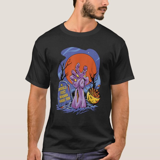 Ghouls Just Wanna Have Fun Funny Zombie Halloween  T-Shirt (Front)