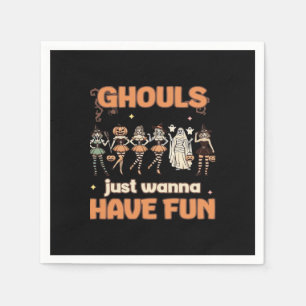 Ghouls Just Wanna Have Fun Halloween Autumn Mood Napkin