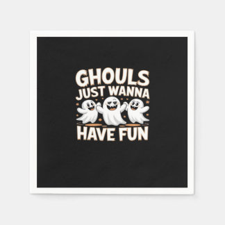 Ghouls Just Wanna Have Fun - Halloween Basic Style Napkin