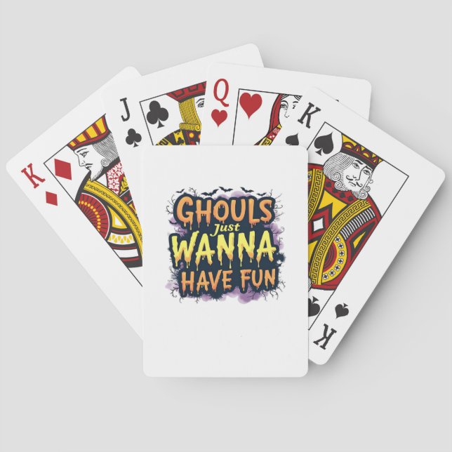 Ghouls Just Wanna Have Fun - Halloween Design Playing Cards (Back)
