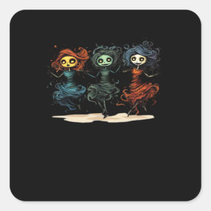 Ghouls Just Wanna Have Fun Halloween Style Square Sticker