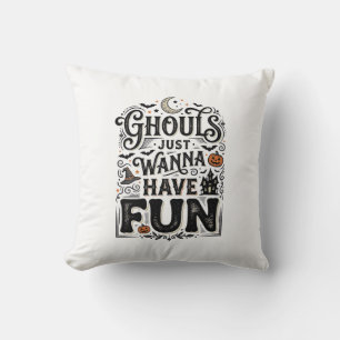 Ghouls Just Wanna Have Fun Halloween Vector Design Throw Pillow