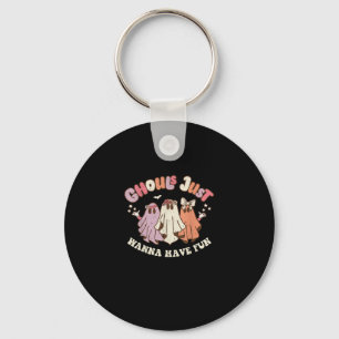 Ghouls Just Wanna Have Fun Retro Halloween Groovy  Keychain
