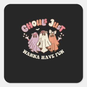 Ghouls Just Wanna Have Fun Retro Halloween Groovy Square Sticker