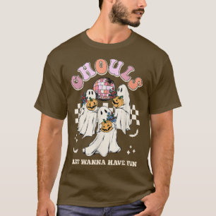 Ghouls Just Wanna Have Fun Retro Halloween Party C T-Shirt
