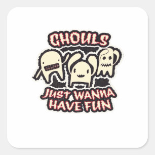 Ghouls Just Wanna Have Fun Retro Spooky Square Sticker