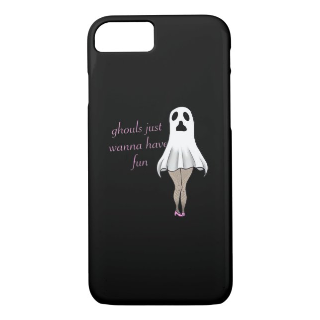 Ghouls Just Wanna Have Fun Slogan Quote Case-Mate iPhone Case (Back)