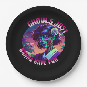 Ghouls Just Wanna Have Fun – Slogan Quote Style Paper Plate
