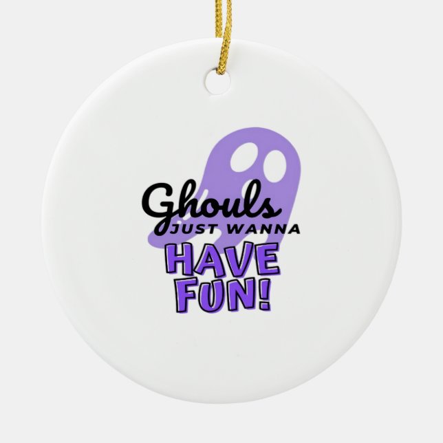Ghouls Just Wanna Have Fun Sloth Halloween Ceramic Ornament (Front)