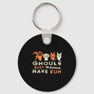 Ghouls Just Wanna Have Fun Sloth Halloween Keychain