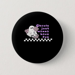 Ghouls Just Wanna Have Fun – Sloth in a Costume 2 Inch Round Button