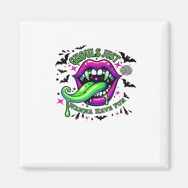 Ghouls Just Wanna Have Fun Sloth Vibe Magnet (Front)