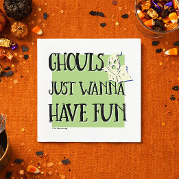 Ghouls Just Wanna Have Fun | Sober Halloween Party Napkin