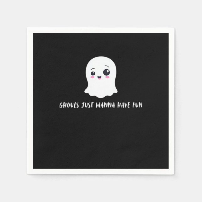 Ghouls Just Wanna Have Fun Spooky Quote Napkin (Front)