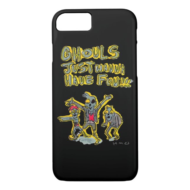 Ghouls Just Wanna Have Fun Spooky Slogan Case-Mate iPhone Case (Back)