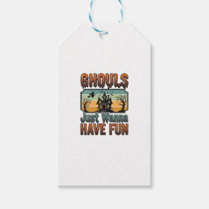 Ghouls Just Wanna Have Fun Vintage Halloween Gift Tags