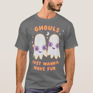 Ghouls Just Wanna Have Funkawaii fun Music Pun Hal T-Shirt