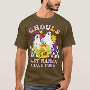 Ghouls Just Want to Have Fun Women Girls Floral Gh T-Shirt