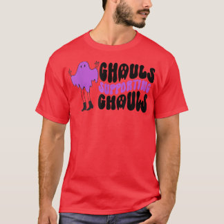Ghouls Supporting Ghouls 171 T-Shirt