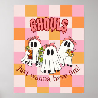 Ghouls Veut Juste Avoir Un Poster Amusant