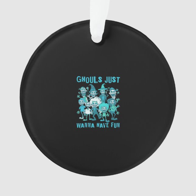 Ghouls veut juste s'amuser - Design Éffrayant Grap (devant)