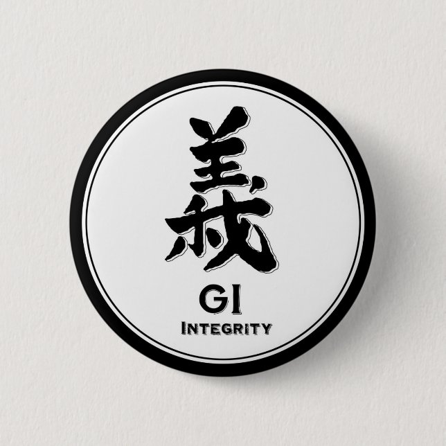 GI integrity bushido virtue samurai kanji 2 Inch Round Button (Front)