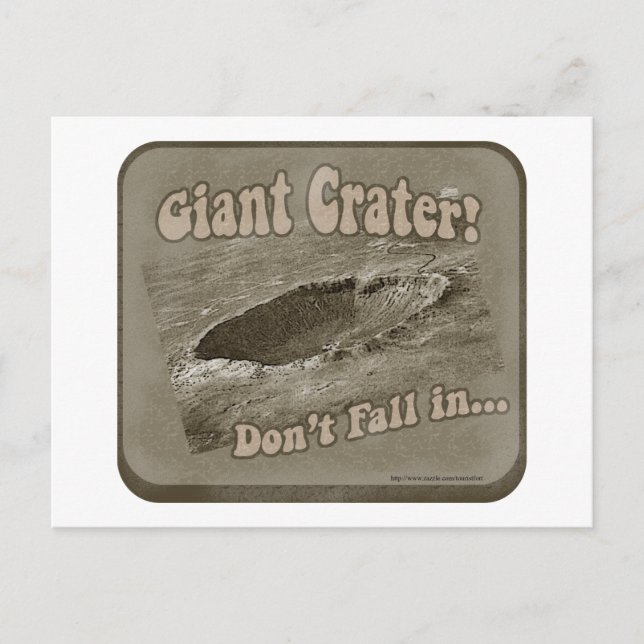 Giant Crater! Postcard (Front)