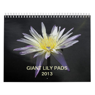 Giant Lily Pads 2013 Calendar