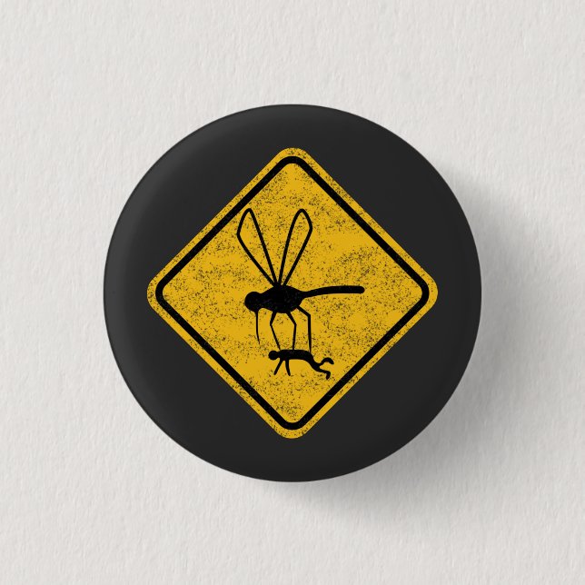 Giant Mosquitoes Warning Road Sign 1 Inch Round Button (Front)