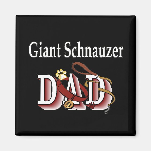 giant schnauzer dad Magnet (Front)