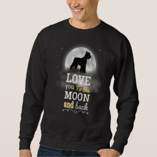 Giant Schnauzer Dog Love To The Moon Sweatshirt