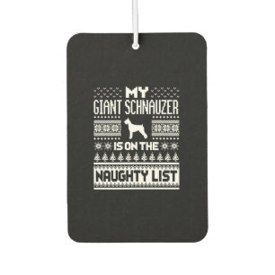 giant schnauzer on naughty list dog ugly christmas air freshener