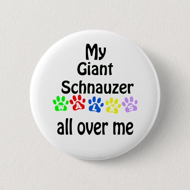 Giant Schnauzer Walks Design 2 Inch Round Button (Front)