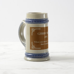 Gibbs' rule 91 beer stein