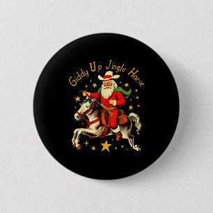 Giddy Up Jingle Horse Funny Retro Santa Cowboy Chr 2 Inch Round Button
