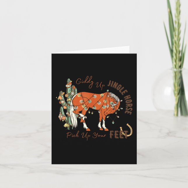 Giddy Up Jingle Horse Pick Up Your Feet Cactus Cow Card (Front)