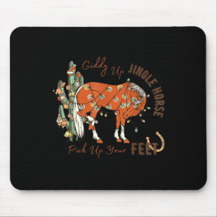 Giddy Up Jingle Horse Pick Up Your Feet Cactus Cow Mouse Pad