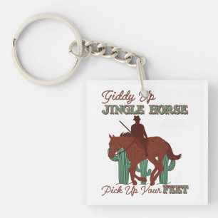Giddy Up Jingle Horse Pick Up Your Feet, Cowboy Keychain