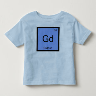 Gideon Name Chemistry Element Periodic Table Toddler T-shirt