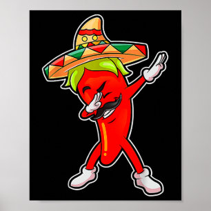Gift Cute Chili Dabbing Pepper Mexican Hot Jalapen Poster