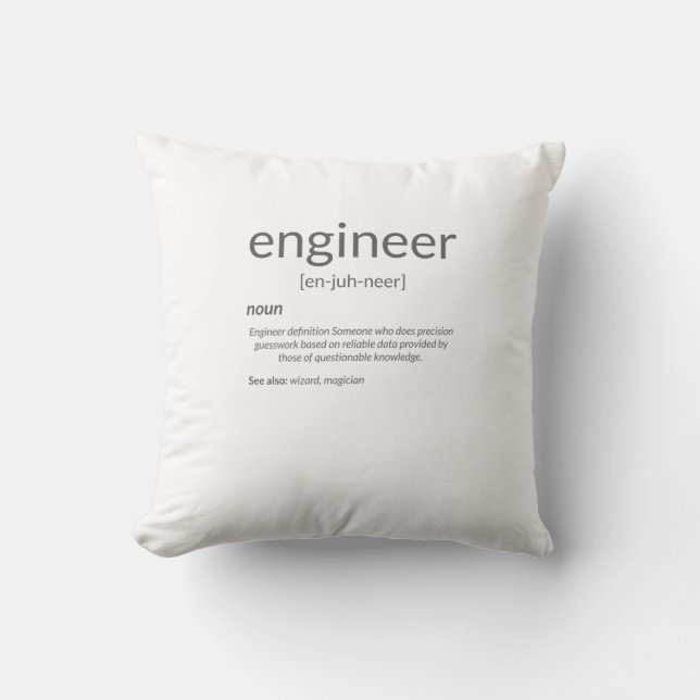 Gift Engineer College Major Engineer Definition Throw Pillow (Front)