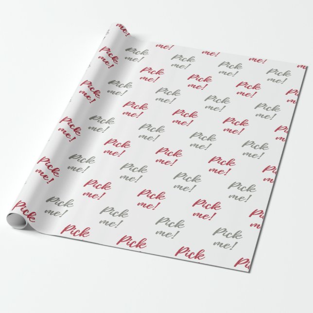 Gift Exchange Game wrapping paper.  Pick me! Wrapping Paper (Unrolled)