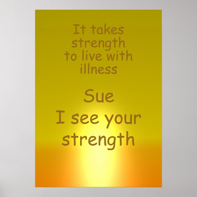 Gift for a sick friend, Encouragement Quote Poster (Front)