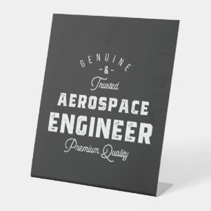 Gift for Aerospace Engineer Pedestal Sign