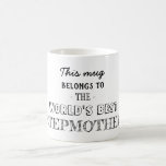 Gift for Best Stepmother Coffee Mug<br><div class="desc">Gift for Best Stepmother</div>