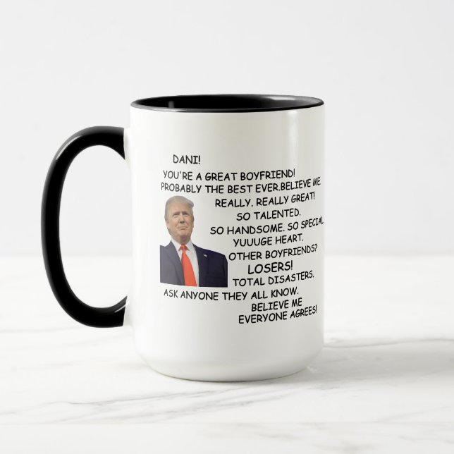 Gift for Boyfriend Funny Trump, Mug for him  (Left)