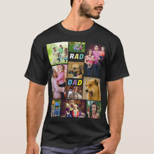 Gift For Dad   Rad Dad Fathers Day Photo Collage T-Shirt