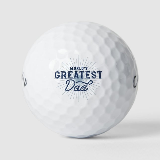 Gift For Dad | World's Greatest Dad Father's Day Golf Balls (Front)