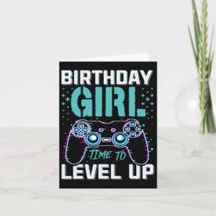 Gift For Girl Time To Level Up Cool Video Game Bda Card