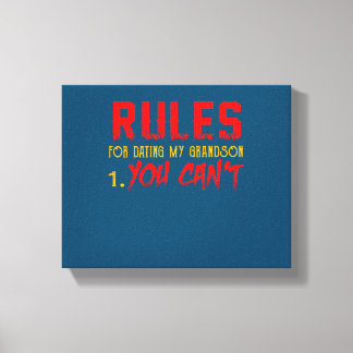 Gift For Grandson | Rule For Dating My Grandson Canvas Print